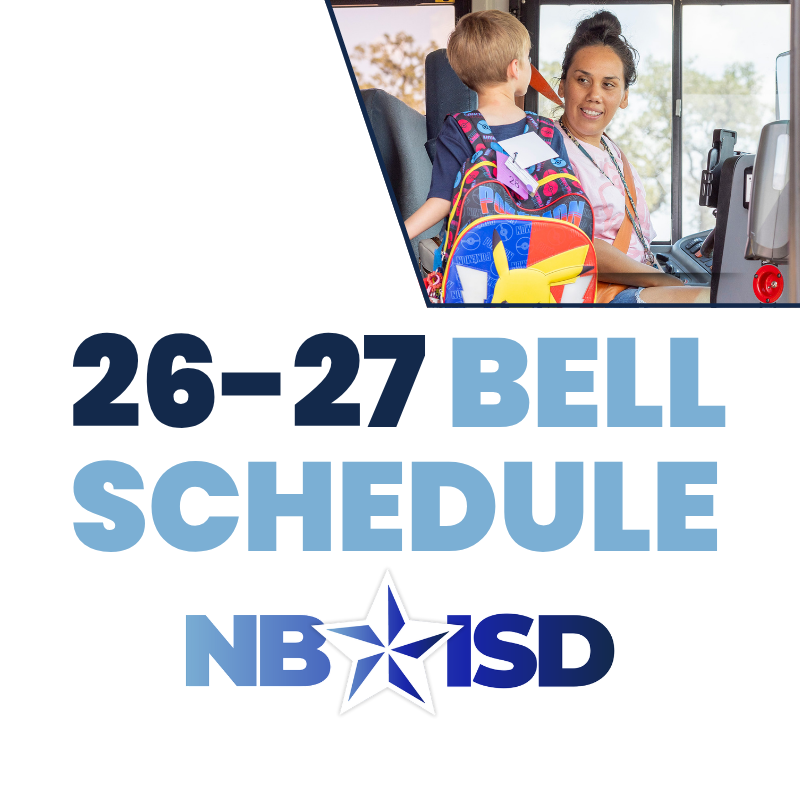 Bus driver smiling with a student and backpack inside a bus; '26-27 Bell Schedule' NBISD graphic